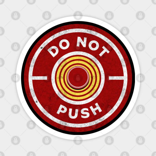 DO NOT PUSH Magnet by Off the Page
